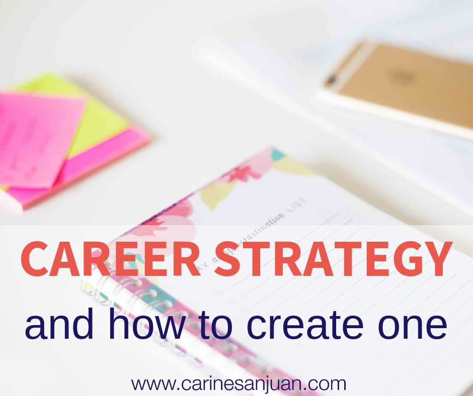 Career strategy and how to create one CSJ Consulting